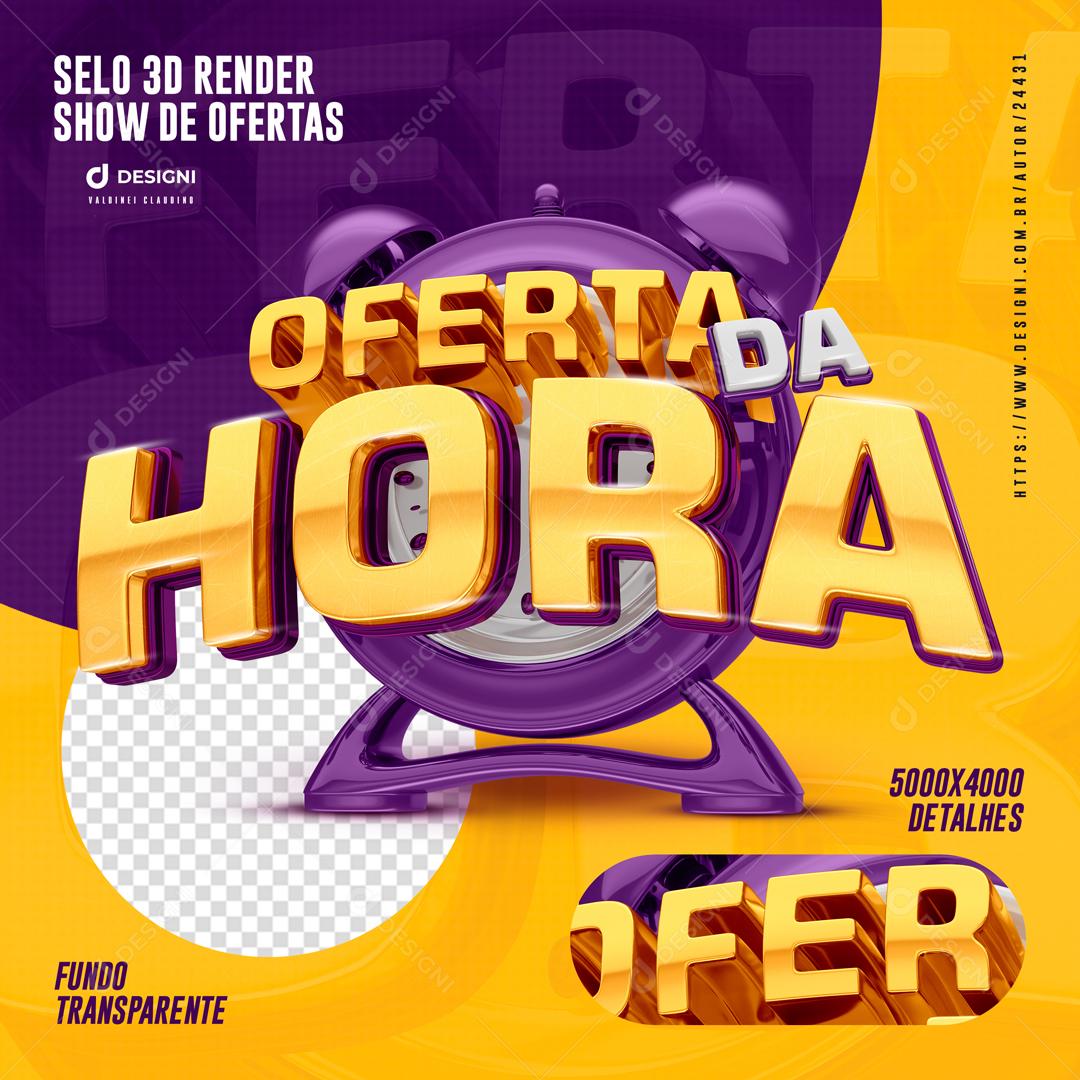 Selo 3D Para Composição Ofertas Da Hora PSD Editável