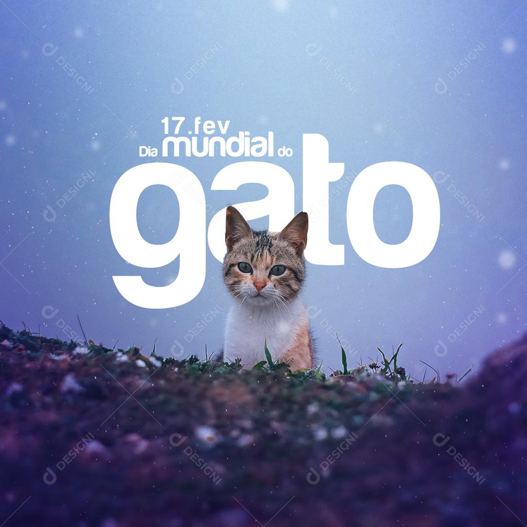 Dia Do Gato 17 De Fevereiro Social Media PSD Editável