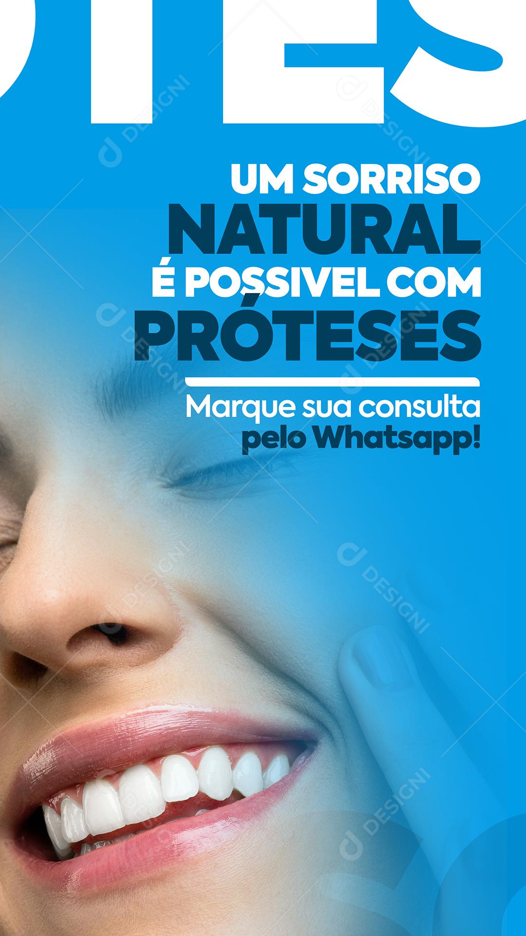 Social Media Um sorriso natural é possivel com prósteses Dentista PSD Editável