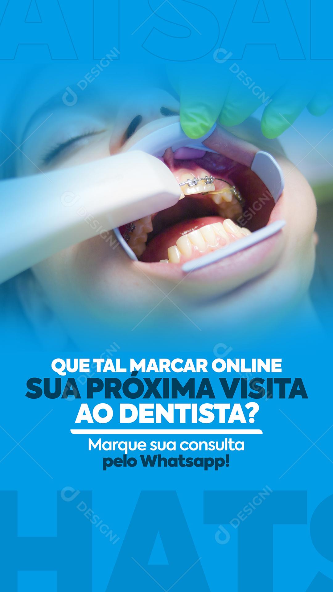 Dentista Que tal marcar online sua próxima visita ao Social Media PSD Editável