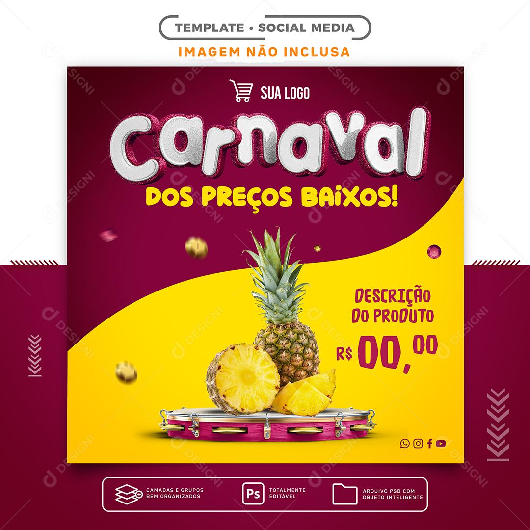 Social Media alimentam carnaval de preço baixo PSD Editável