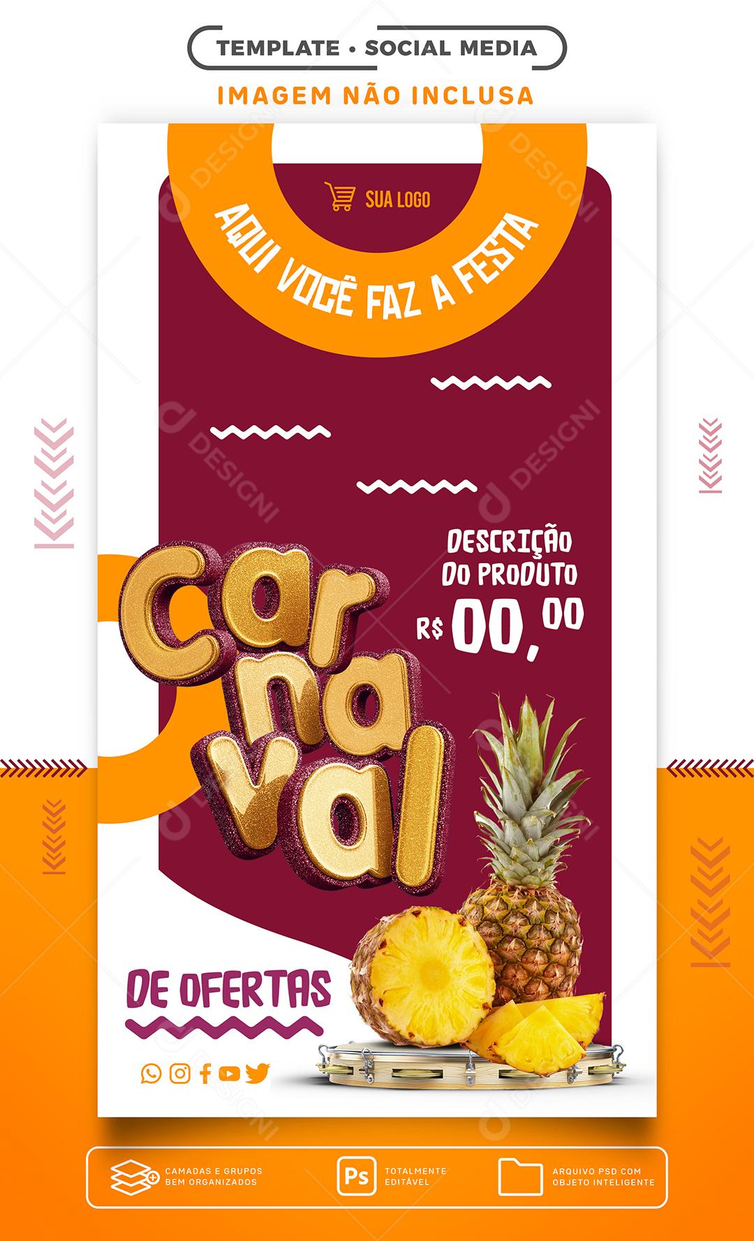Social Media carnaval de ofertas aqui você faz a festa PSD Editável