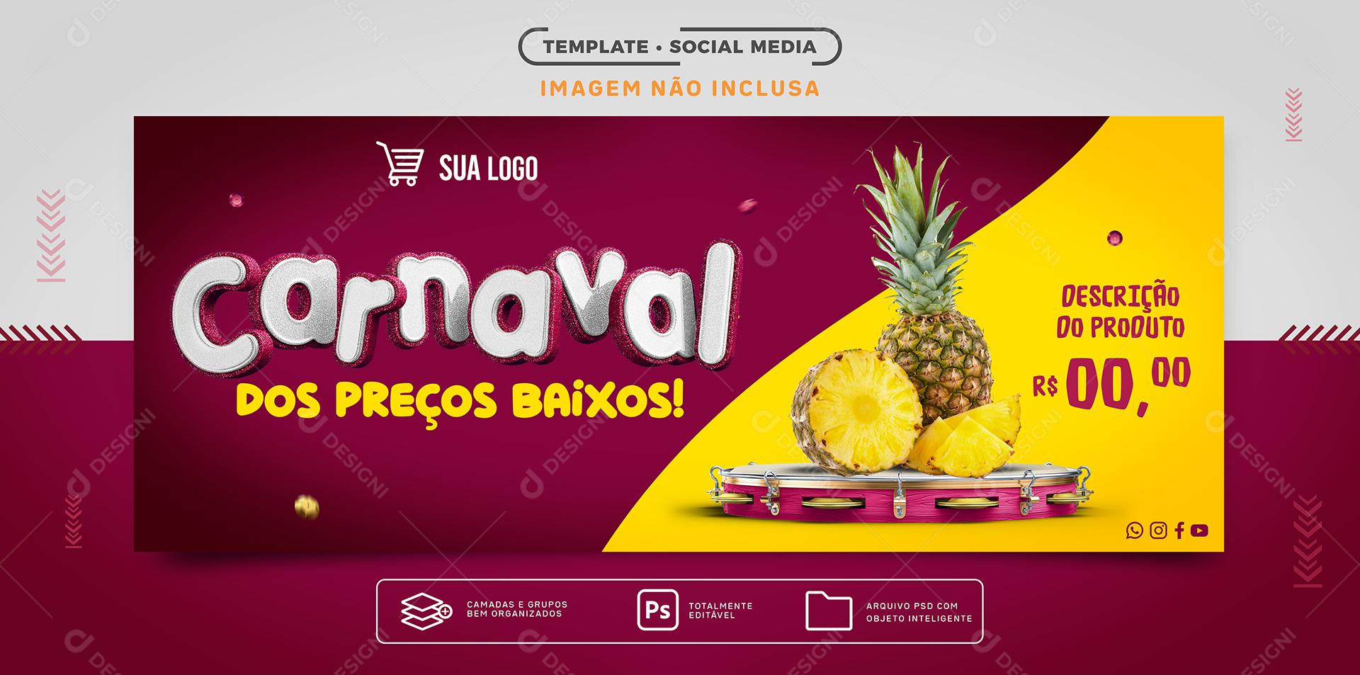 Social Media Carnaval dos preço baixo banner PSD Editável