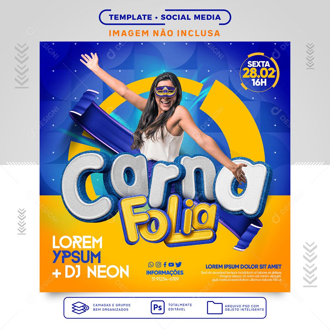 Social Media Carna fólia para festa de carnaval PSD Editável