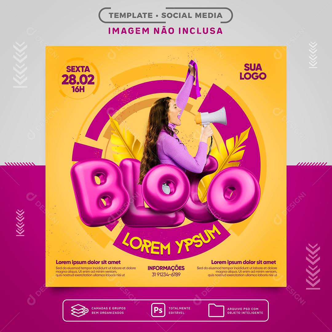 Social Media Bloco de carnaval Lorem Ypsum PSD Editável