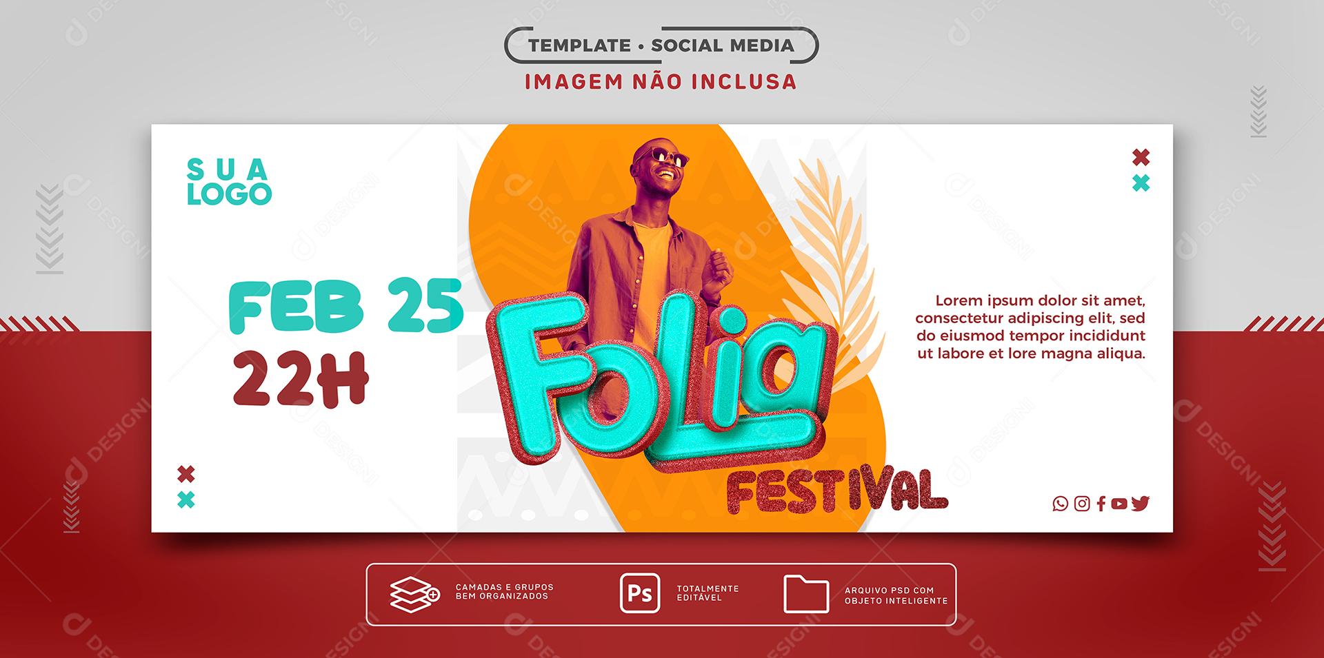 Social Media Folia Festival PSD Editável