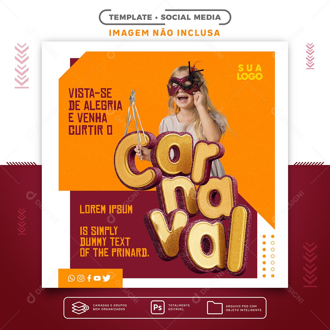 Social Media Dress up with joy and enjoy the carnival Editable PSD