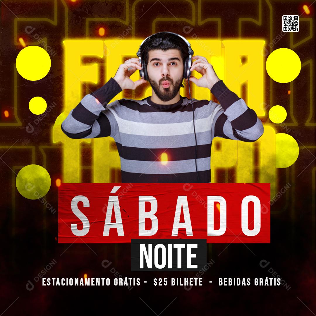 Flyer Hora Da Festa Sábado A Noite Social Media PSD Editável