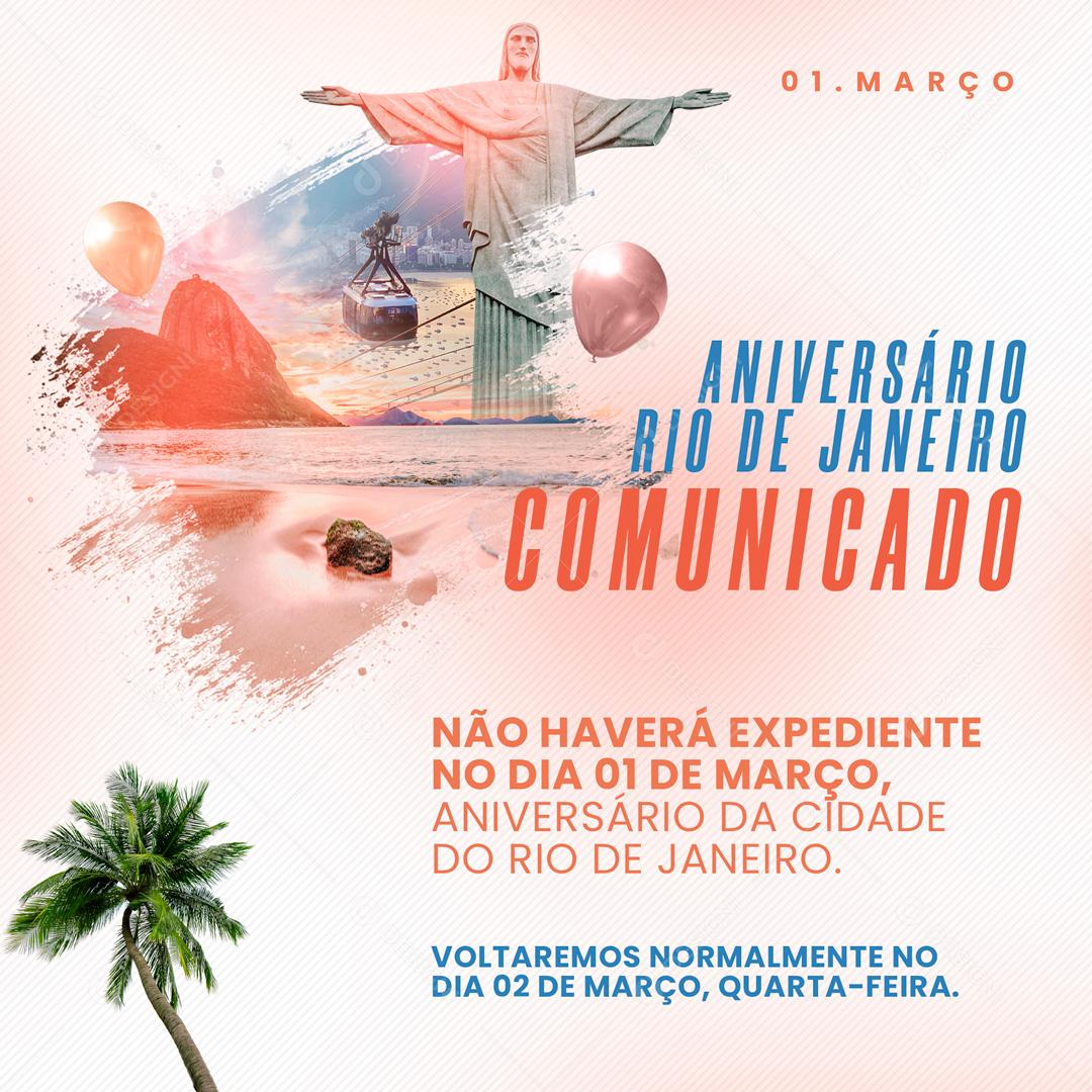 Comunicado Aniversário Do Rio De Janeiro Não Haverá Expediente Neste Feriado Social Media PSD Editável