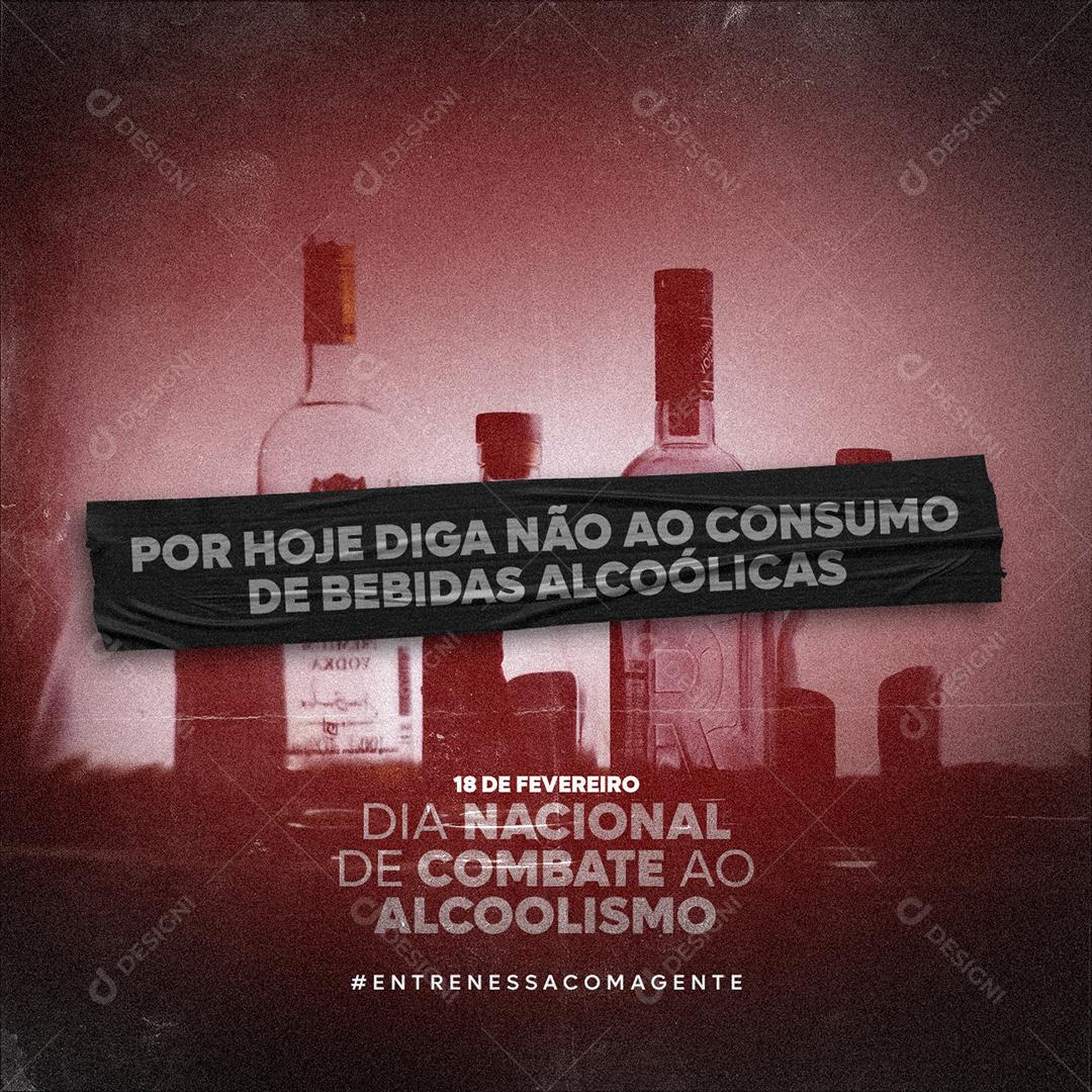 Social Media Diga Não Ao Consumo De Bebidas Dia do Alcoolismo PSD Editável