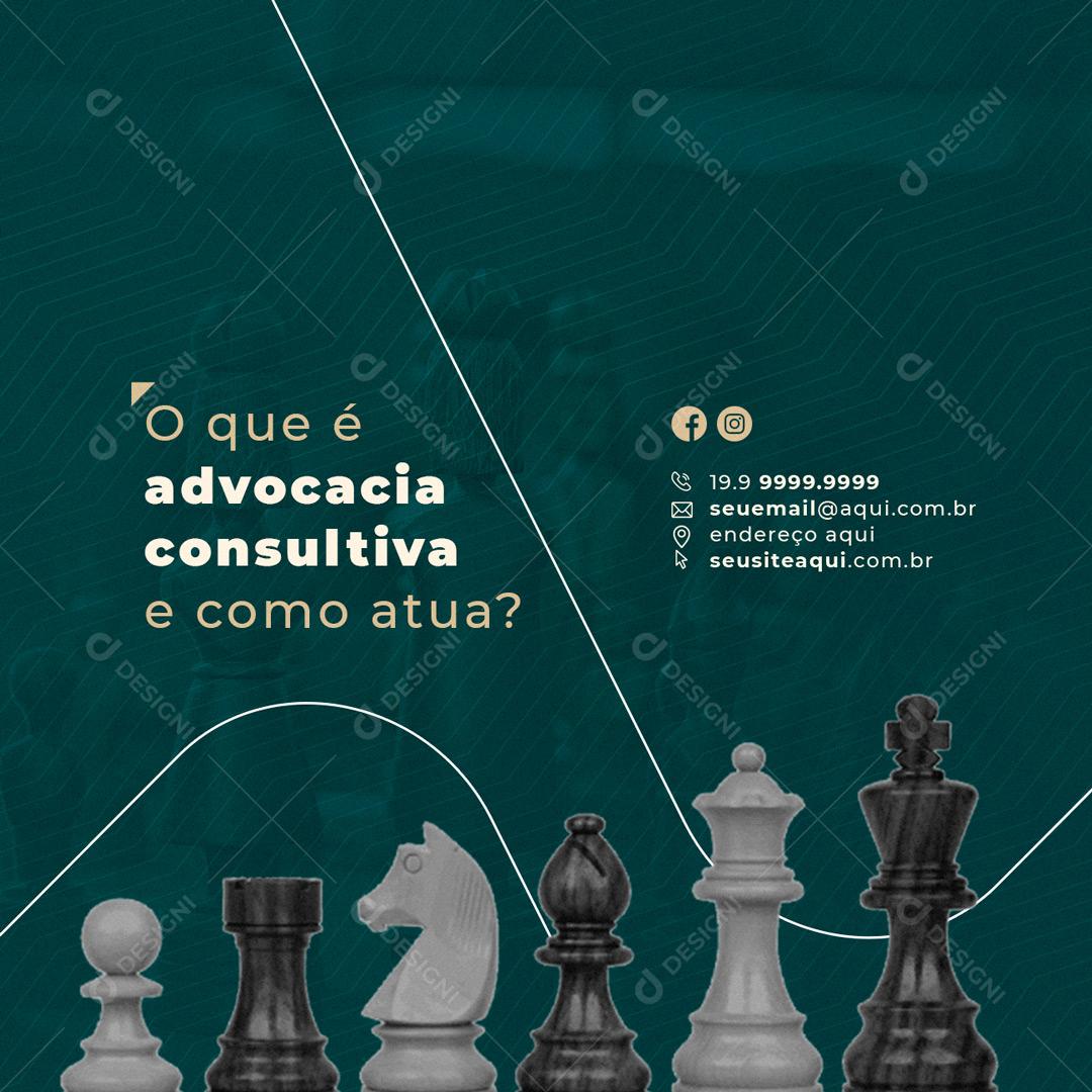 Social Media O que é Advocacia consultiva e como atua PSD Editável