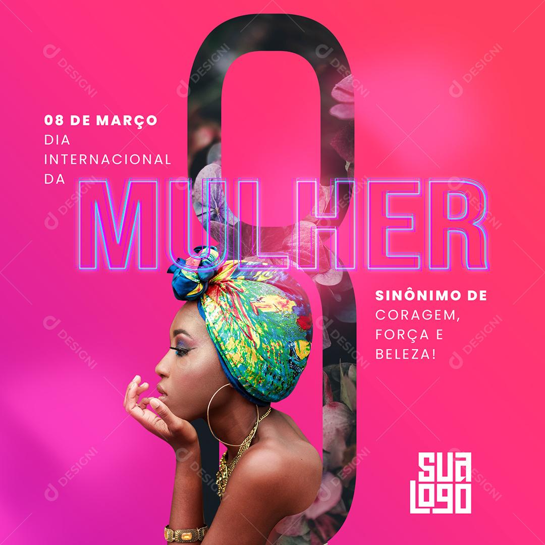 8 de Marco Dia Da Mulher Social Media  PSD Editável