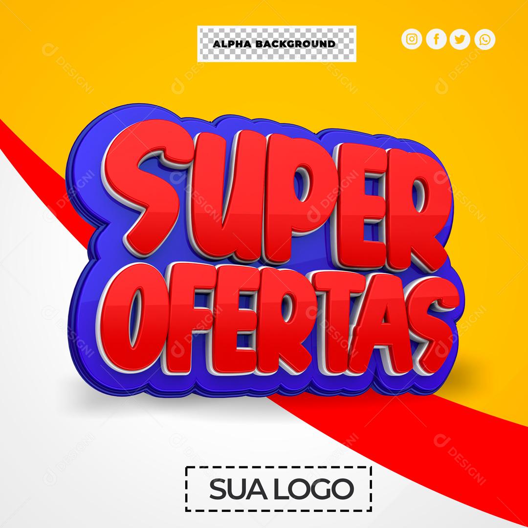 Selo 3D Para Composição Super Ofertas PSD Editável