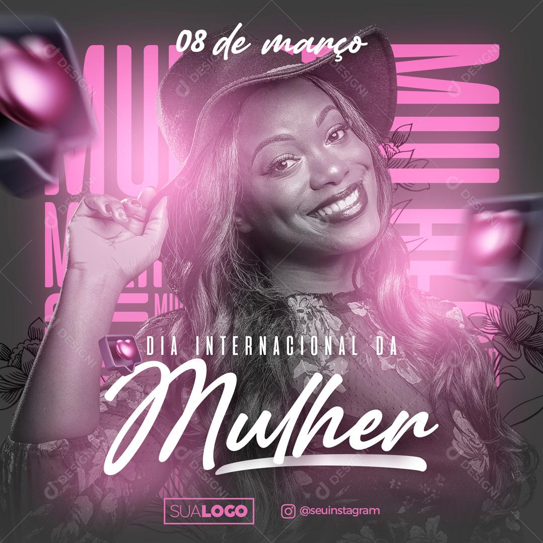 Dia Internacional Da Mulher 8 De Março Social Media PSD Editável