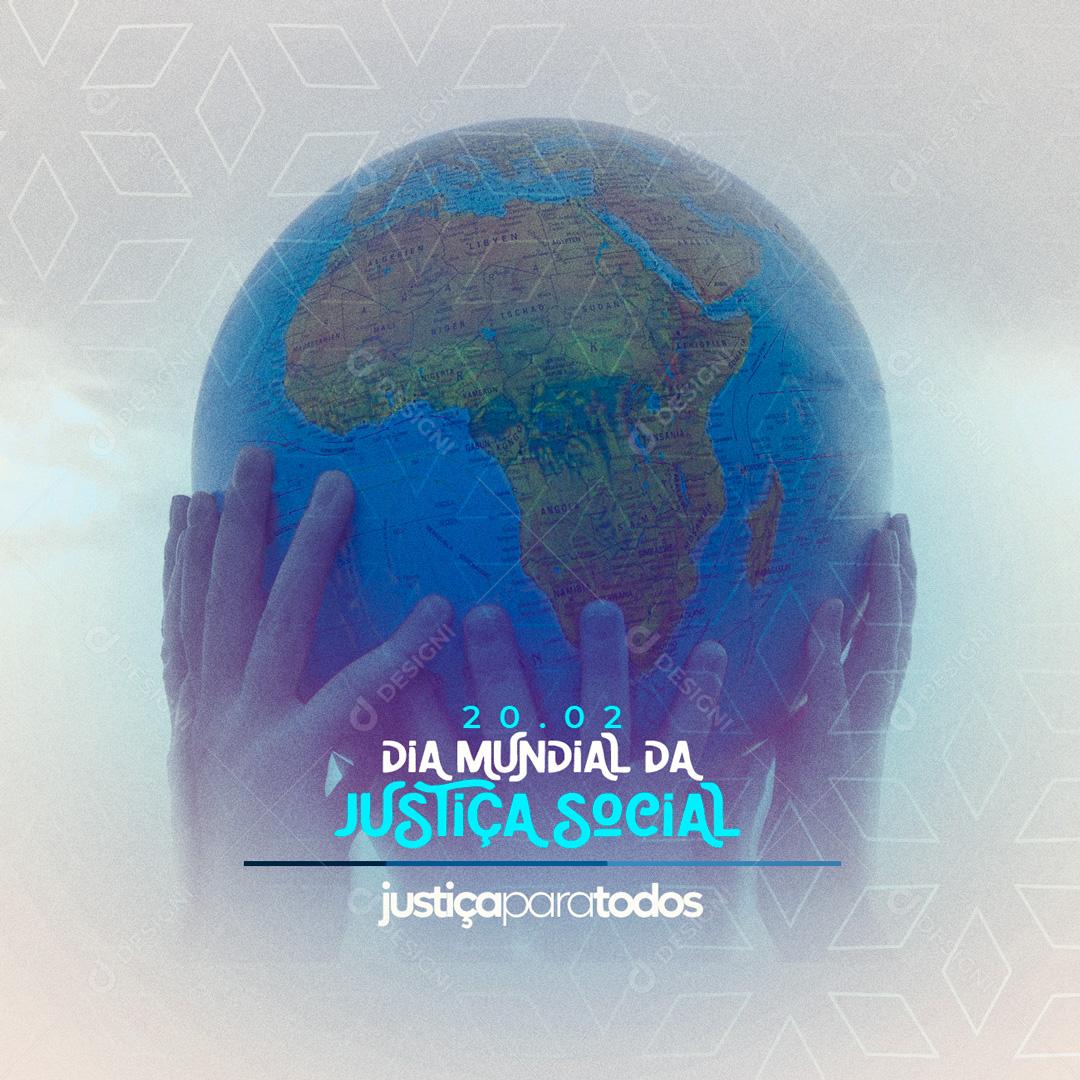Social Media Justiça para todos Dia da Justiça Social PSD Editável