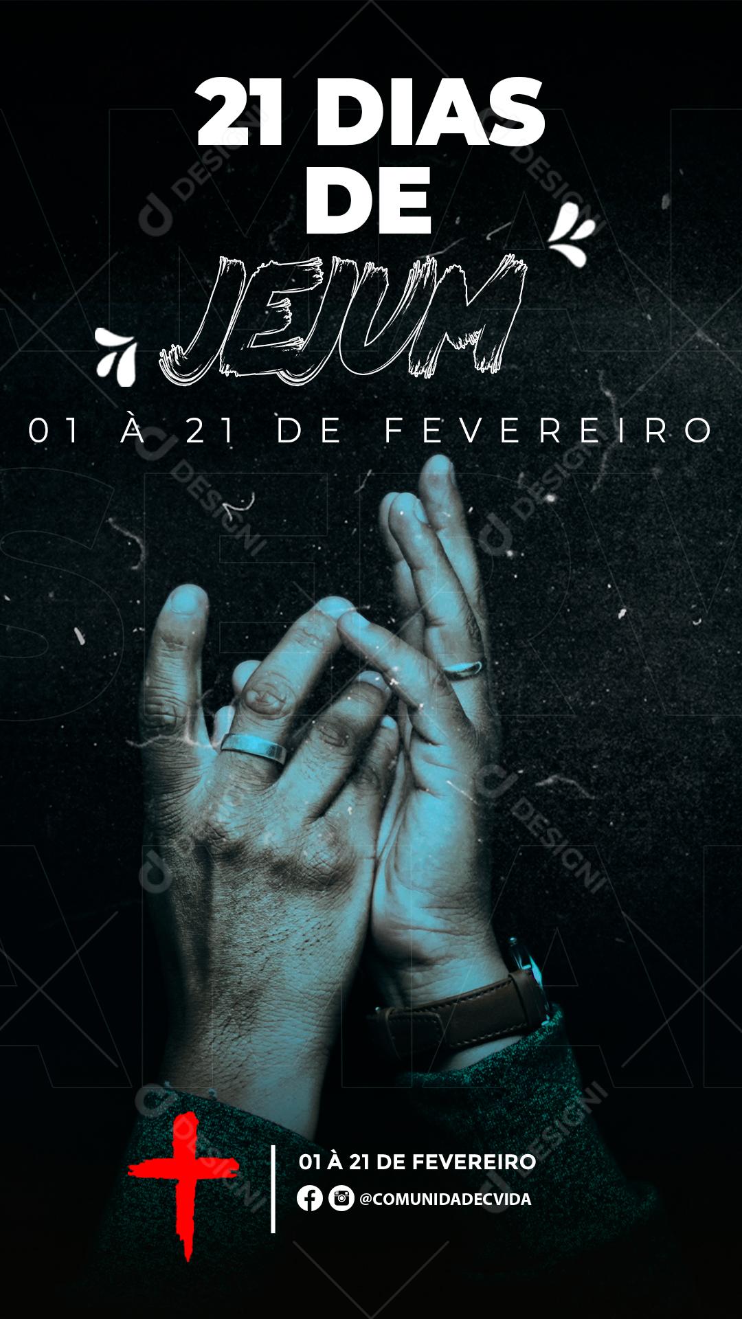 21 Dias De Jejum 1 A 21 De Fevereiro Social Media PSD Editável