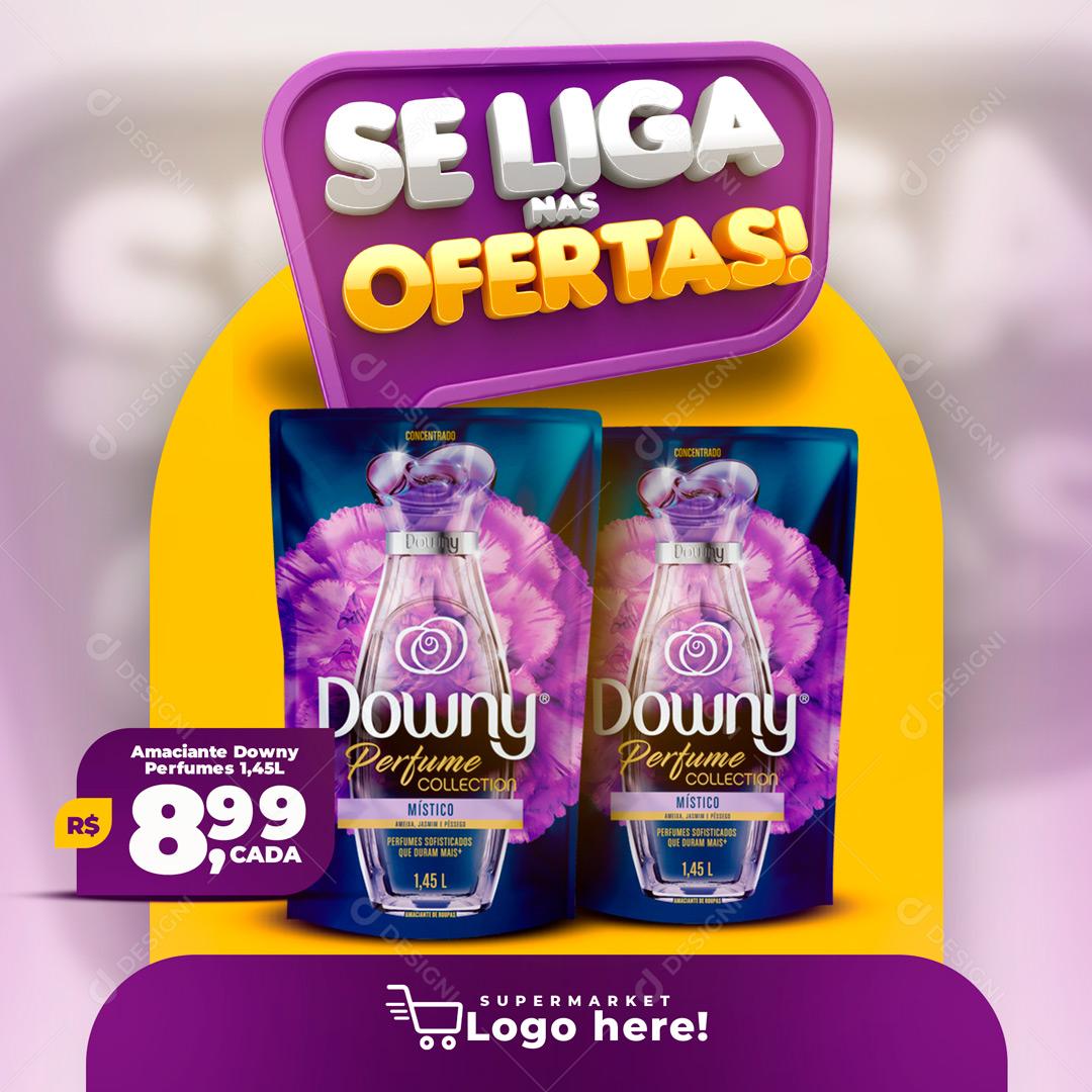 Se Liga Nas Ofertas Amaciante Downy Social Media PSD Editável
