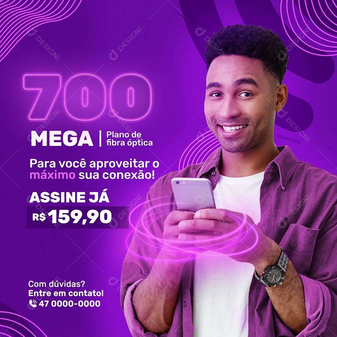 Social Media Para você aproveitar o máximo 700 Mega Provedor de Internet PSD Editável