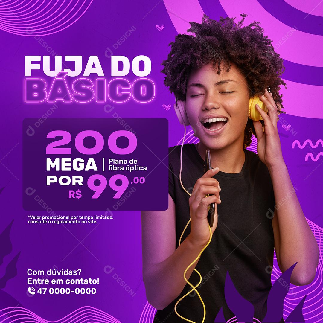 Social Media Fuja do básico Planos de fibra óptica Provedor de Internet PSD Editável