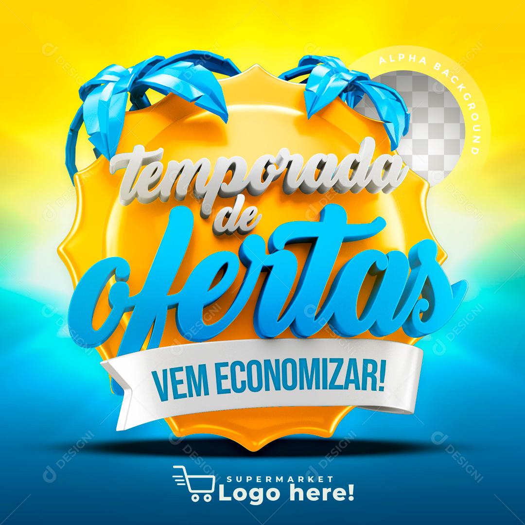 Selo 3D Para Composição Temporada De Ofertas PSD Editável