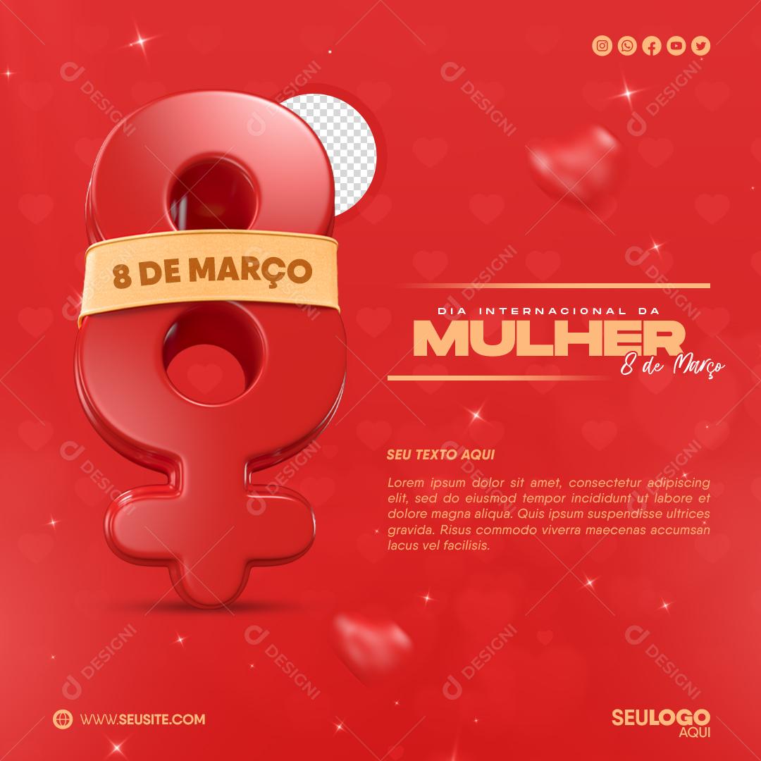 Social Media 8 De Março Dia Da Mulher PSD Editável
