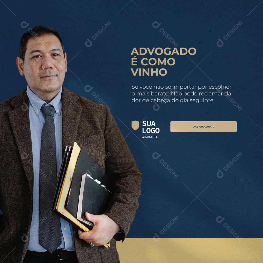 Post Advocacia Advogado é Como Vinho Social Media PSD Editável