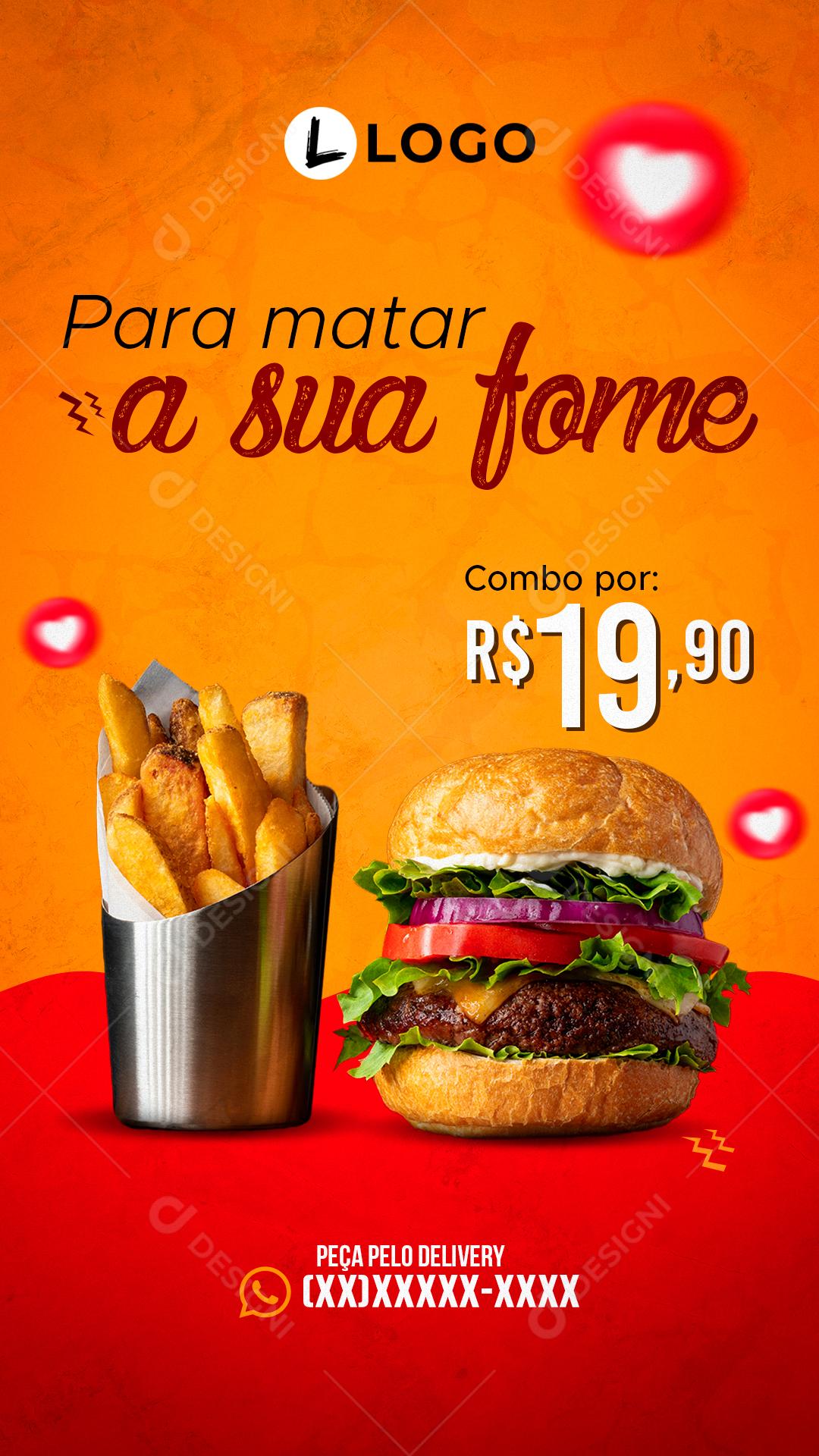Para Matar A Sua Fome Batata Frita e Hambúrguer Delivery Social Media PSD Editável