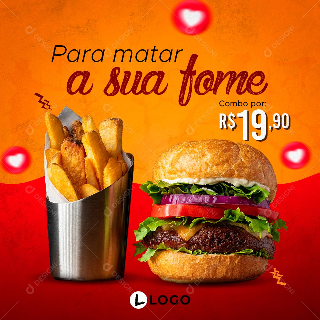 Social Media Para Matar A Sua Fome Batata Frita e Hambúrguer Delivery PSD Editável