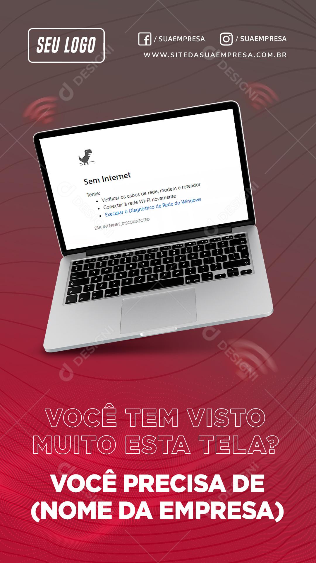 Social Media Você tem visto esta tela Provedor de Internet PSD Editável