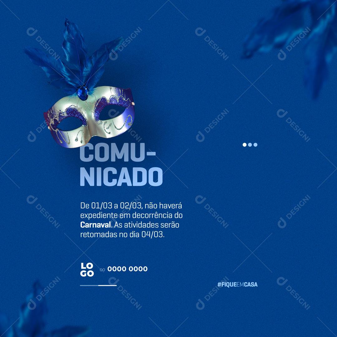 Post Comunicado de Carnaval Social Media PSD Editável