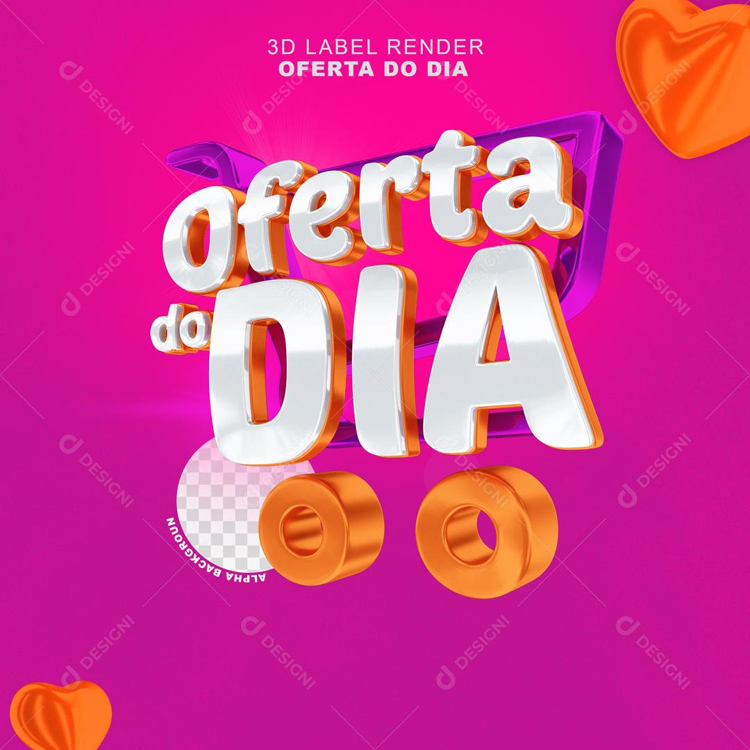 Selo 3D Para Composição Ofertas Do Dia PSD Editável