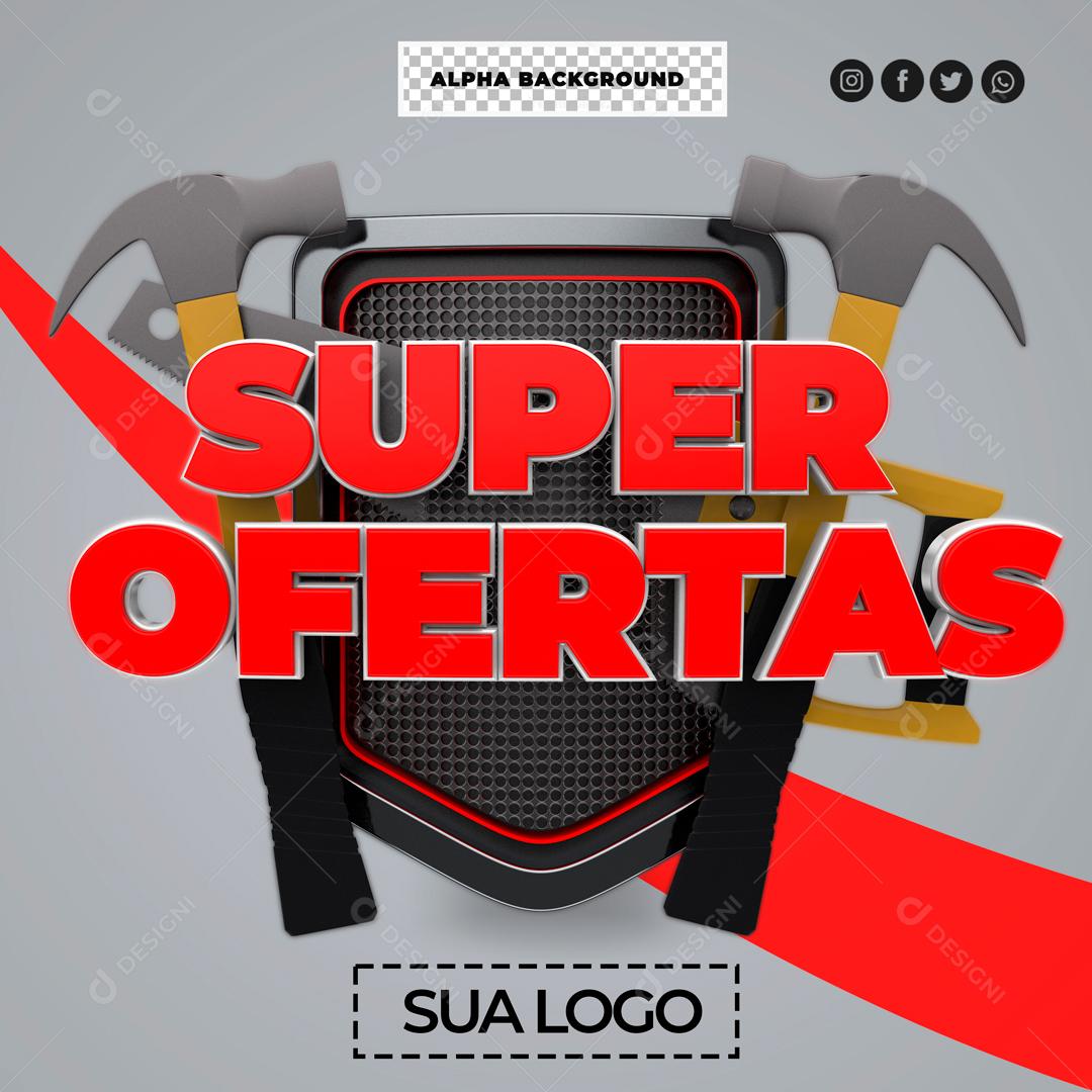 Selo 3D Para Composição Super Ofertas Materiais De Construção PSD Editável