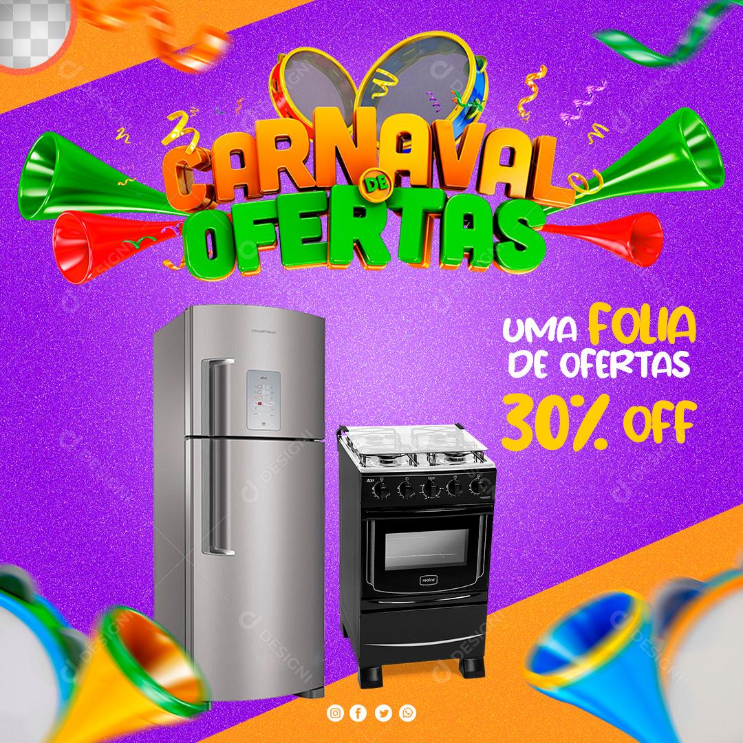Promoção De Carnaval Venha Pular Com A Gente Essa Folia De Ofertas Social Media PSD Editável