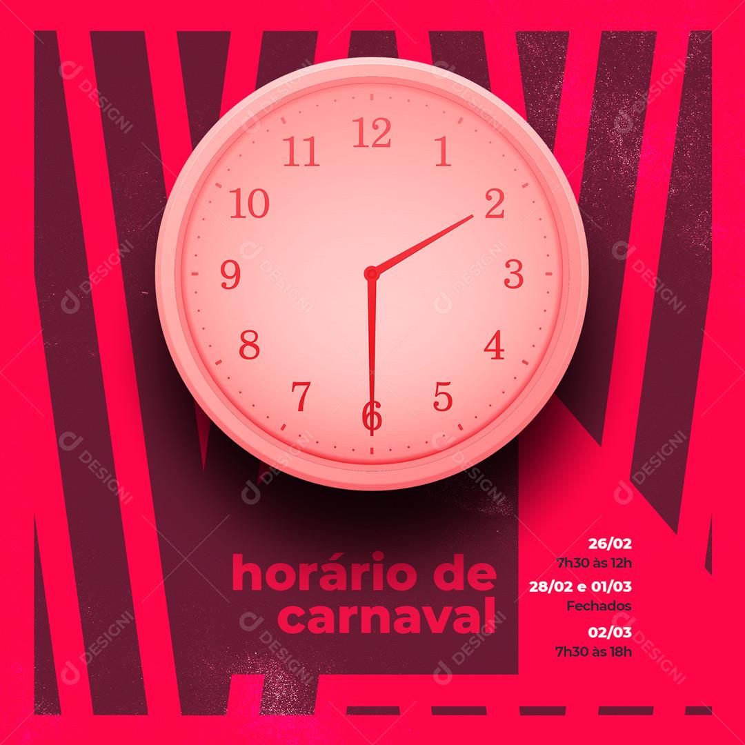 Social Media Horário de Carnaval Relógio PSD Editável