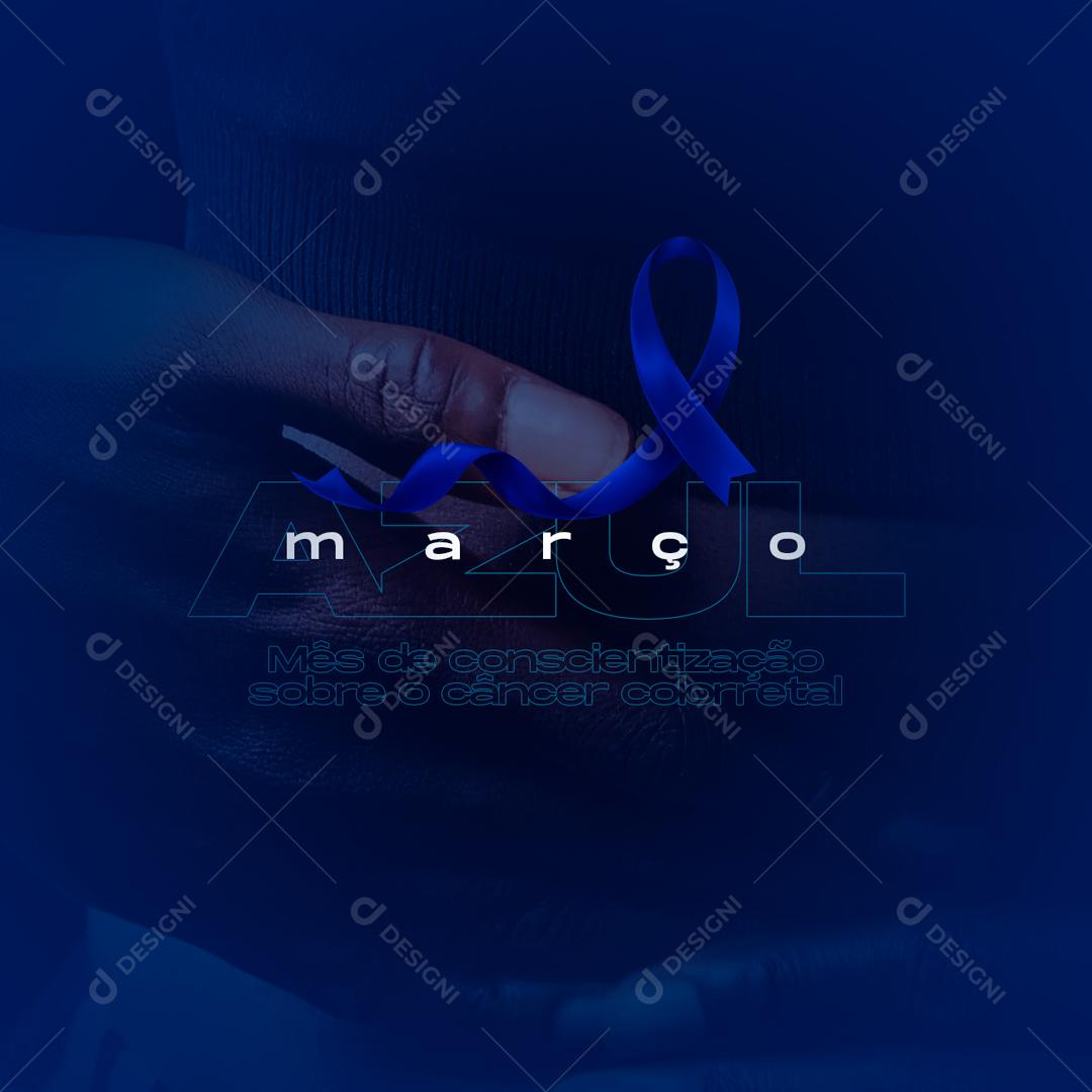 Social Media Março Azul Mês Prevenção Câncer Colorretal PSD Editável