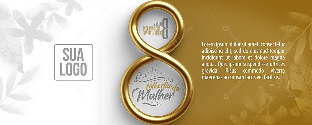 Banner De Feliz Dia Da Mulher 8 De Março Social Media PSD Editável