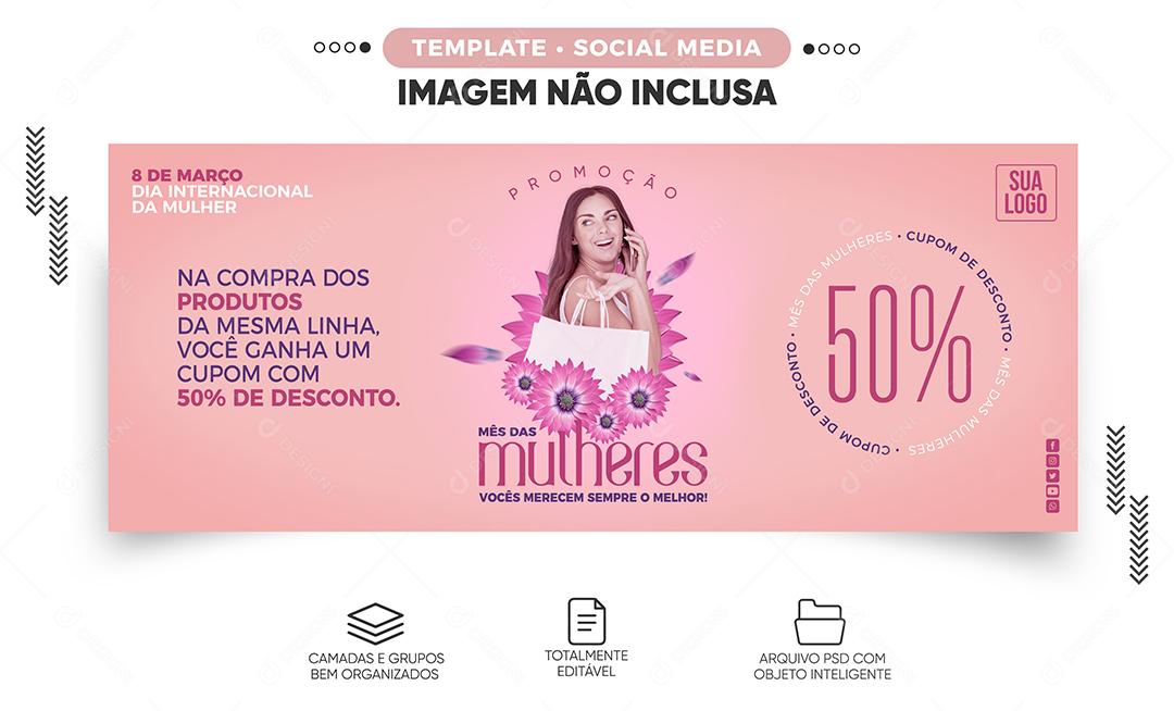 Social Media Banner Do Dia Da Mulher Com Promoções Até 50% De Desconto PSD Editável