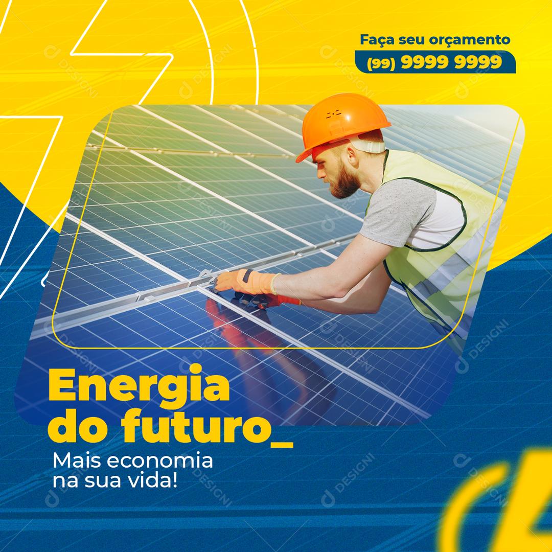 Energia Do Futuro Mais Economia Na Sua Vida Social Media PSD Editável