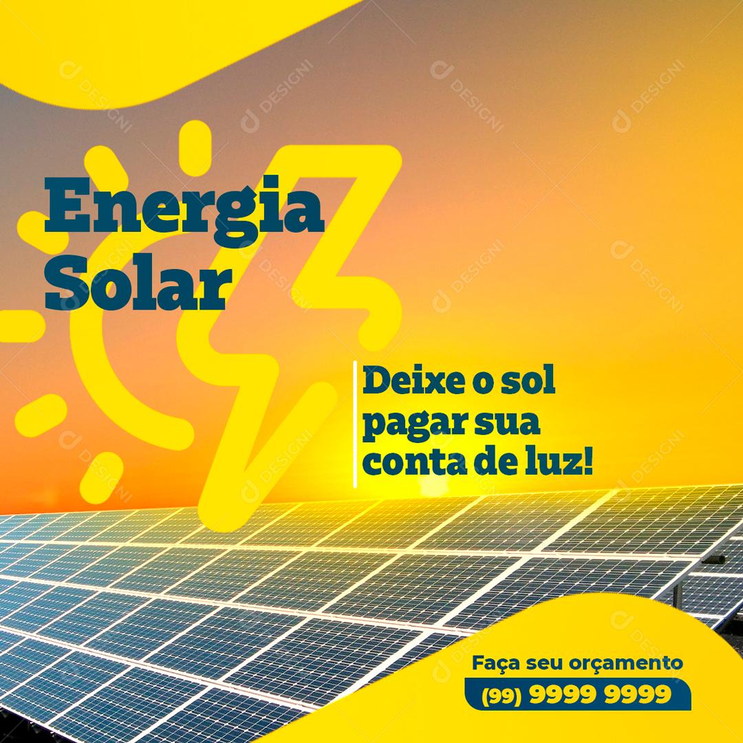 Energia Solar Deixe O Sol Pagar A Sua Energia Social Media PSD Editável