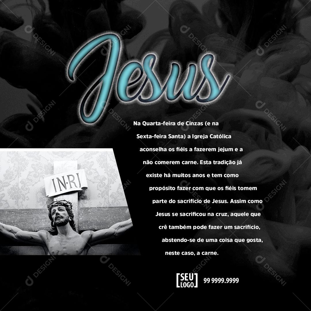 Post Quarta Feira de Cinzas Social Media PSD Editável