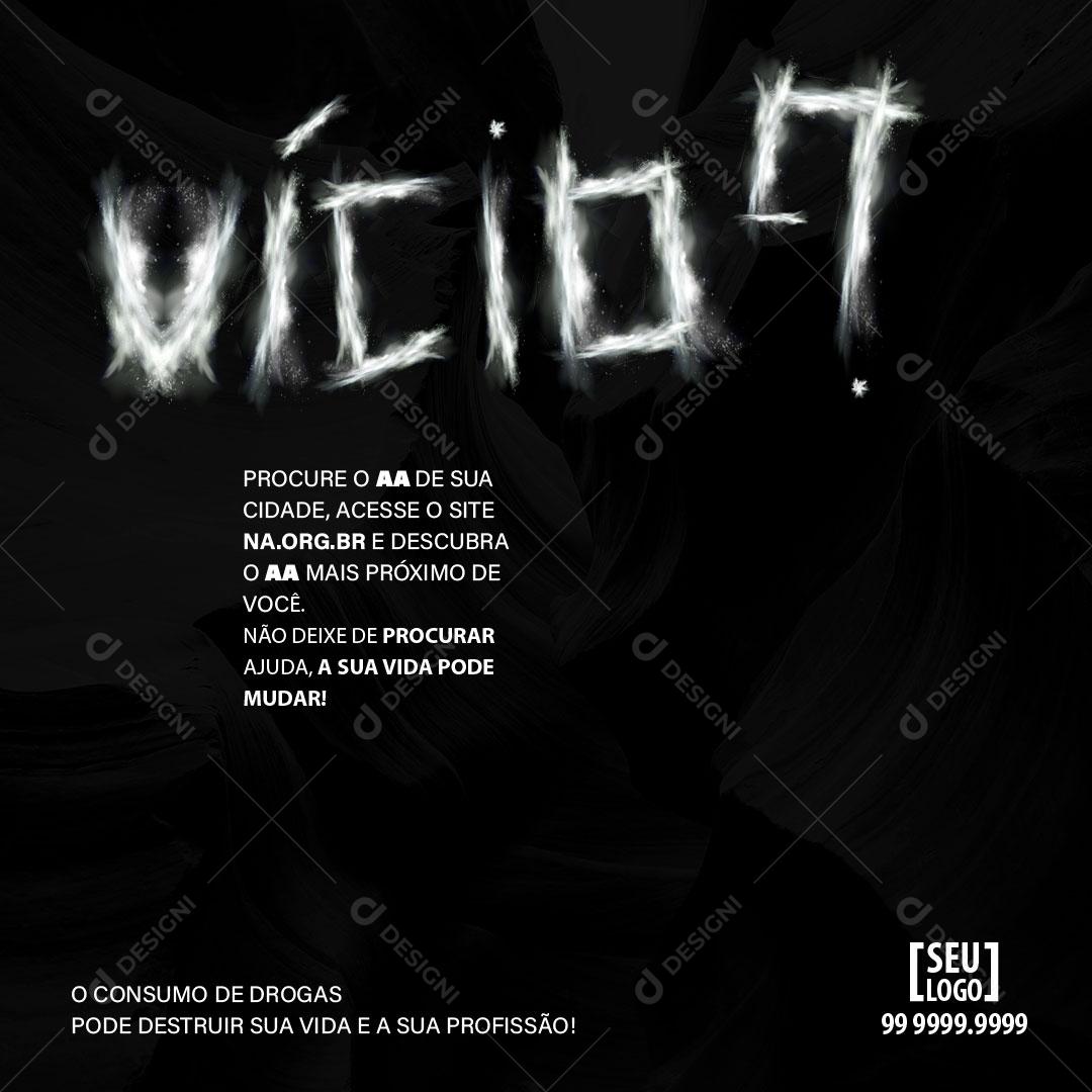 Post Drogas Dependência Química Vício Social Media PSD Editável