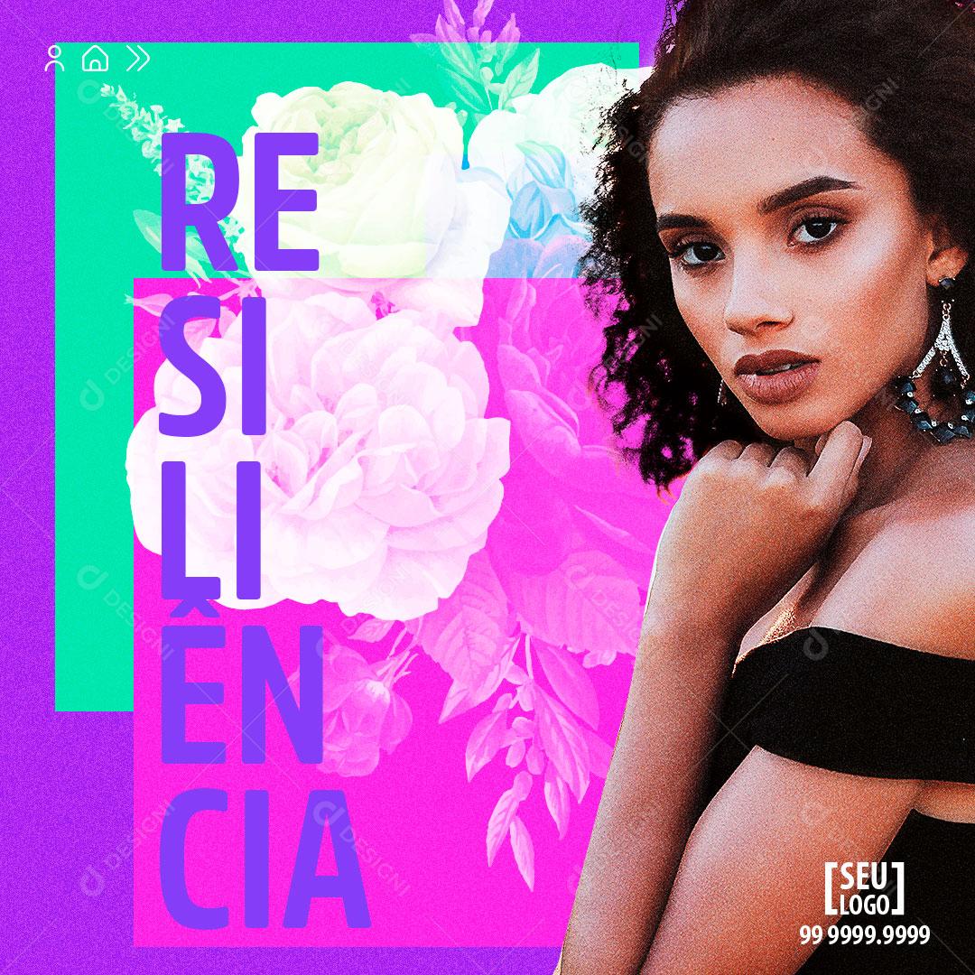 Post Dia da Mulher 8 de Março Resiliencia Social Media Post PSD Editável