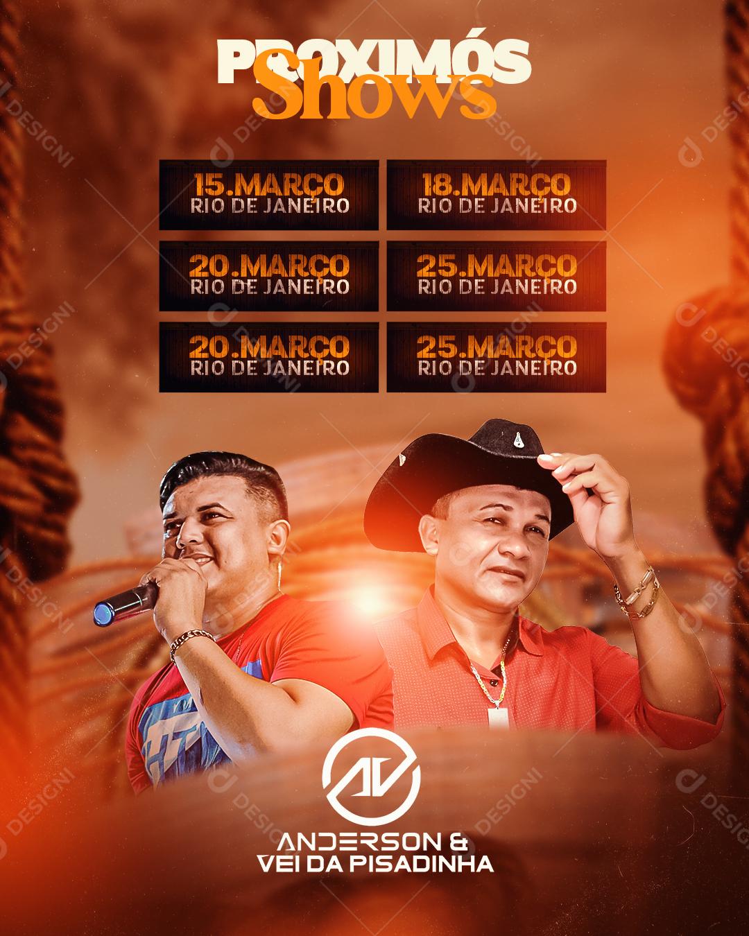 Flyer Story Próximos Show Cantores Anderson e Vei da Pisadinha Social Media PSD Editável