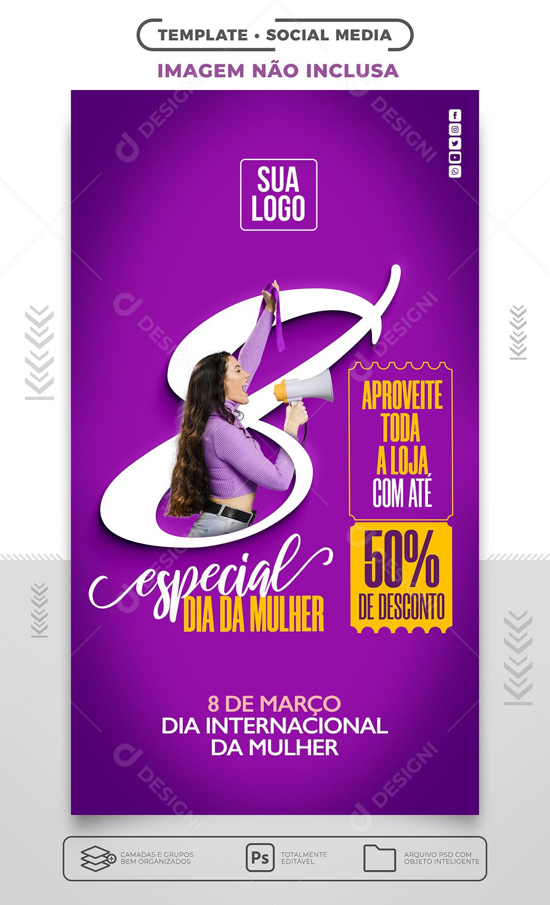 Stories de Mídia Social Especial Dia da Mulher Aproveite Toda a Loja Social Media PSD Editável
