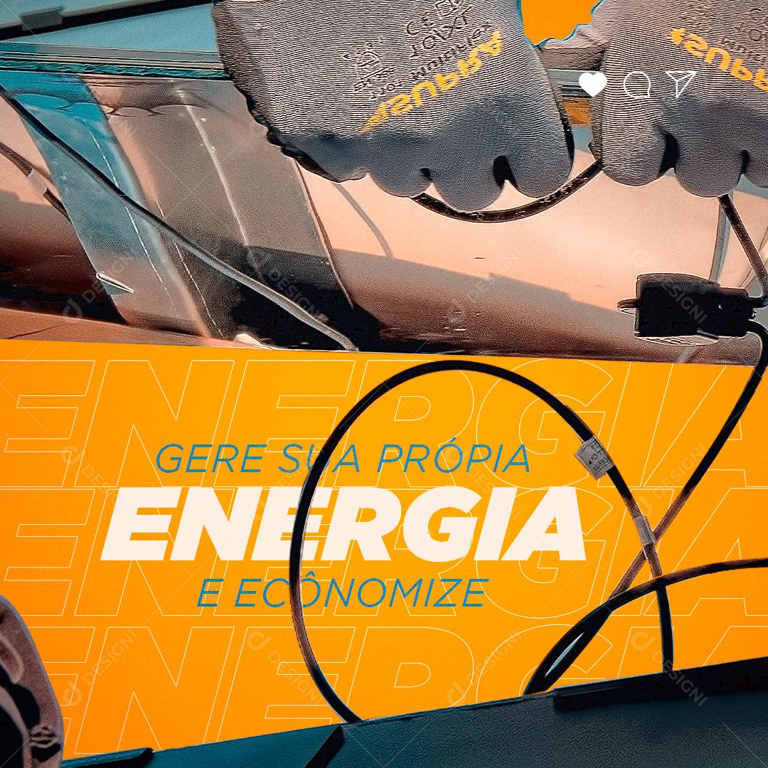 Post Energia Solar Gere sua Própria Energia Social Media PSD Editável
