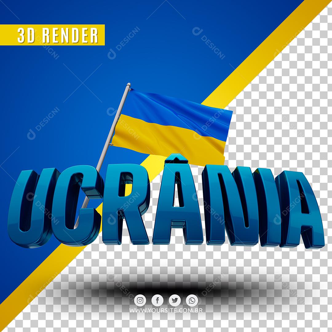 Texto 3D Ucrânia Com a Bandeira Elemento Para Composição PSD