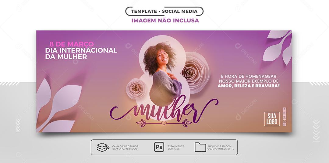 Banner Mídia Social Instagram Dia Internacional da Mulher 8 de Março