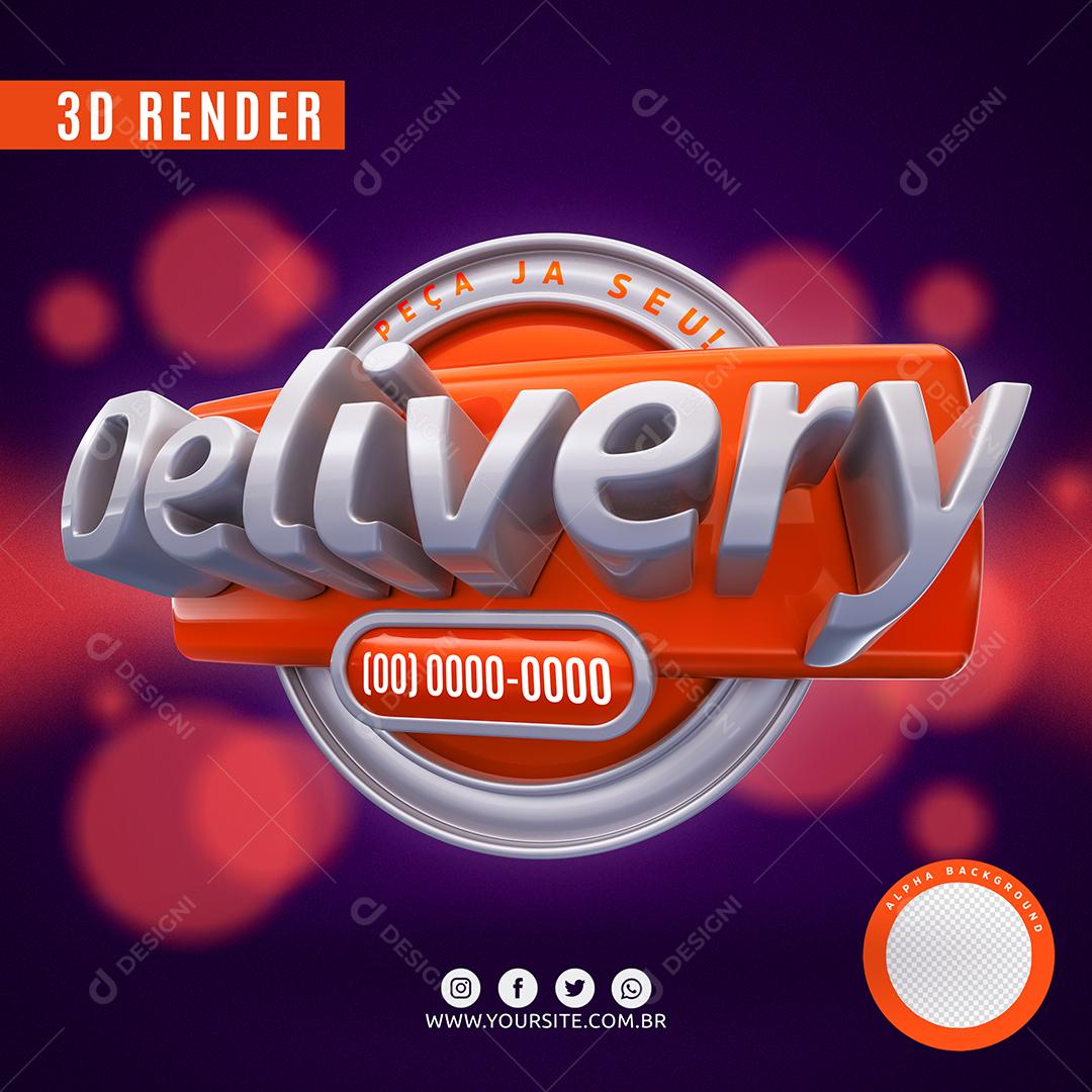 Peça Já Seu Delivery Selo 3D Para Composição PSD Editável