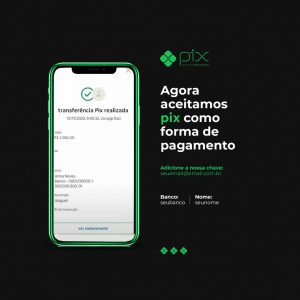 Post Agora Aceitamos Pix como Forma de Pagamento Social Media PSD Editável