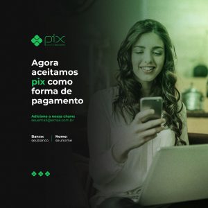 Social Media Agora Aceitamos Pix como Forma de Pagamento PSD Editável